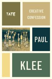 Icon image Paul Klee: Creative Confession