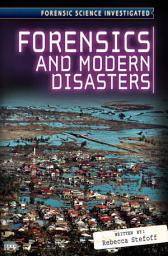 Icon image Forensics and Modern Disasters