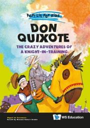 Icon image Pop! Lit for Kids (Set 3): Don Quixote: The Crazy Adventures of a Knight-in-TrainingJourney to the West: EnlightenmentRomance of the Three Kingdoms: Wars and HeroesThe Adventures of Admiral Cheng Ho