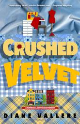 Icon image Crushed Velvet: A Material Witness Fabric Shop Cozy Mystery