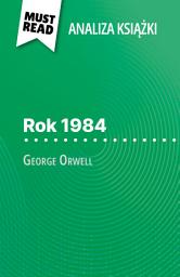 Icon image Rok 1984 książka George Orwell (Analiza książki): Pełna analiza i szczegółowe podsumowanie pracy