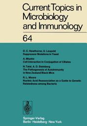 Icon image Current Topics in Microbiology and Immunology: Ergebnisse der Mikrobiologie und Immunitätsforschung Volume 64