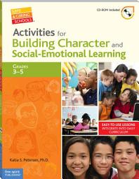 Icon image Activities for Building Character and Social-Emotional Learning Grades 3–5
