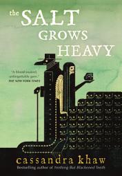 Icon image The Salt Grows Heavy