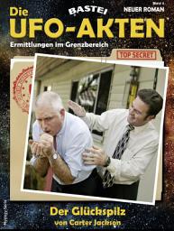 Icon image Die UFO-AKTEN 4: Der Glückspilz