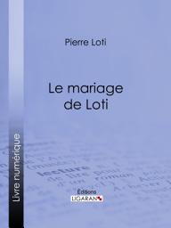 Icon image Le Mariage de Loti