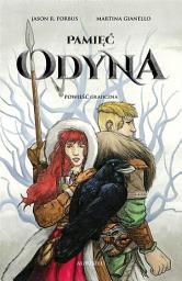 Icon image Pamięć Odyna: Powieść graficzna