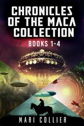 Icon image Chronicles Of The Maca Collection - Books 1-4