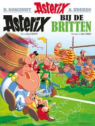 Icon image 08 Asterix bij de Britten (E-book): Version néerlandaise