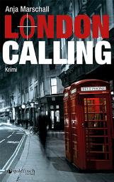 Icon image London Calling: Krimi