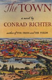 Icon image The Town (Pulitzer Prize Winner)
