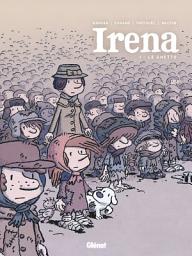 Icon image Irena - Tome 01: Le Ghetto