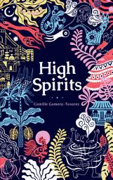 Icon image High Spirits: Short Stories on Dominican Diaspora