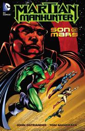 Icon image Martian Manhunter: Son of Mars