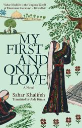 Icon image My First and Only Love: A Novel