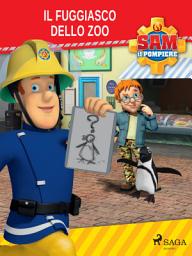 Icon image Sam il Pompiere - Il fuggiasco dello zoo