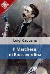 Icon image Il marchese di Roccaverdina