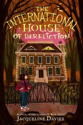 Icon image The International House of Dereliction