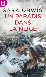 Icon image Un paradis dans la neige