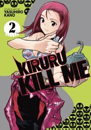Icon image Kiruru Kill Me