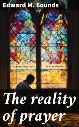 Icon image The reality of prayer