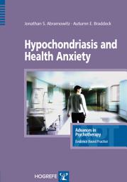 Icon image Hypochondriasis and Health Anxiety