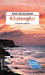 Icon image Küstenglut: Kriminalroman