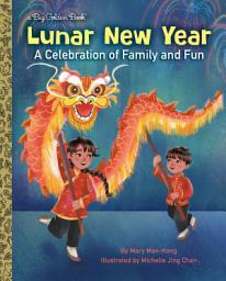 Icon image Lunar New Year: A Celebration of Family and Fun