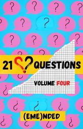 Icon image 21 Questions: Volume Four (Virgin Female Protagonist Heroine Contemporary Romance Series)