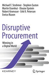 Icon image Disruptive Procurement: Winning in a Digital World