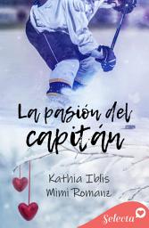 Icon image La pasión del capitán
