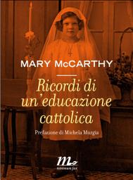 Icon image Ricordi di un'educazione cattolica