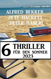 Icon image 6 Thriller für den Sommer 2023