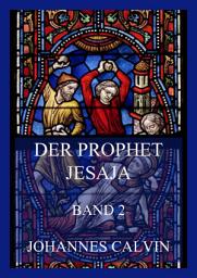 Icon image Der Prophet Jesaja, Band 2