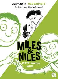 Icon image Miles & Niles - Jetzt wird's wild