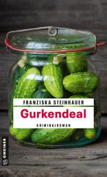 Icon image Gurkendeal: Peter Nachtigalls 13. Fall