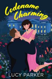 Icon image Codename Charming: A Novel
