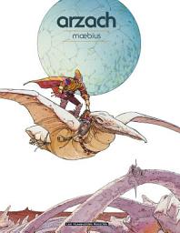 Icon image Moebius Oeuvres: Arzach classique