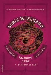 Icon image Serie Wizenard. Training camp 5 - El libro de Lab