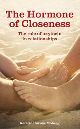 Icon image The Hormone of Closeness