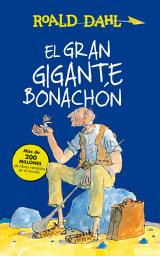 Icon image El Gran Gigante Bonachón (Colección Alfaguara Clásicos)