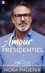 Icon image Amour Présidentiel