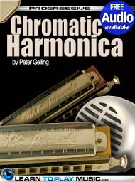 Icon image Chromatic Harmonica Lessons for Beginners: Teach Yourself How to Play Harmonica (Free Audio Available)