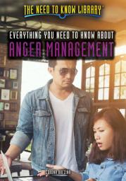Icon image Everything You Need to Know About Anger Management
