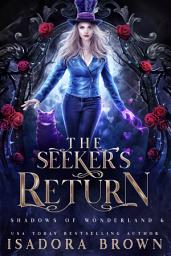 Icon image The Seeker's Return: A Fairytale Retelling Urban Fantasy Romance