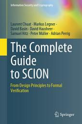 Icon image The Complete Guide to SCION: From Design Principles to Formal Verification