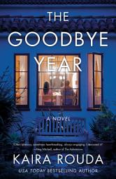 Icon image The Goodbye Year