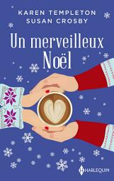 Icon image Un merveilleux Noël: Le plus beau Noël d'April - Union sous la neige