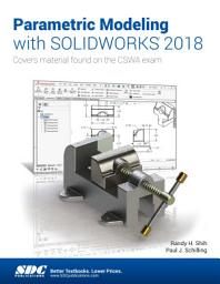 Icon image Parametric Modeling with SOLIDWORKS 2018