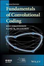 Icon image Fundamentals of Convolutional Coding: Edition 2